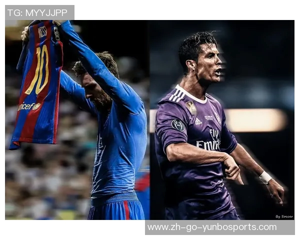 四个字足球球星盘点:梅西C罗与他们的传奇故事及成就解析 四个字足球球星盘点:梅西C罗与他们的传奇故事及成就解析